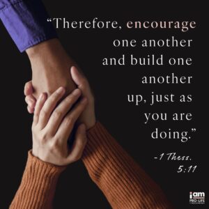 "Alternatives to abortion" graphic that contains an image of two people holding hands and has 1 Thessalonians 5:11 next to it.